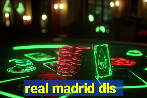real madrid dls